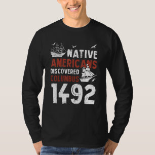 Camiseta Ameríndios Descobriram Colombo 1492 Indígena
