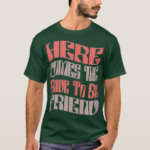 Camiseta Amiga Divertida da Noiva Para Ser Casada Retro Cor