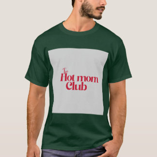 Camiseta Amigas mães quentes