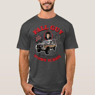 Camiseta Amigo da Fall Guy Stunt School e dos Caçadores de