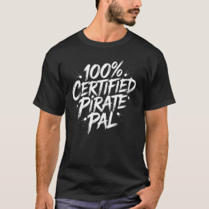 Camiseta Amigo Pirata 100% Certificado