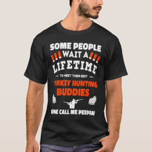 Camiseta Amigos Caçadores de Peru Me Chamam de PEEPAW Caça 
