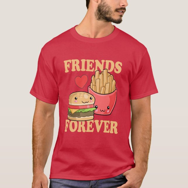 Camiseta Amigos de Burger para sempre e Fries Humor (Frente)