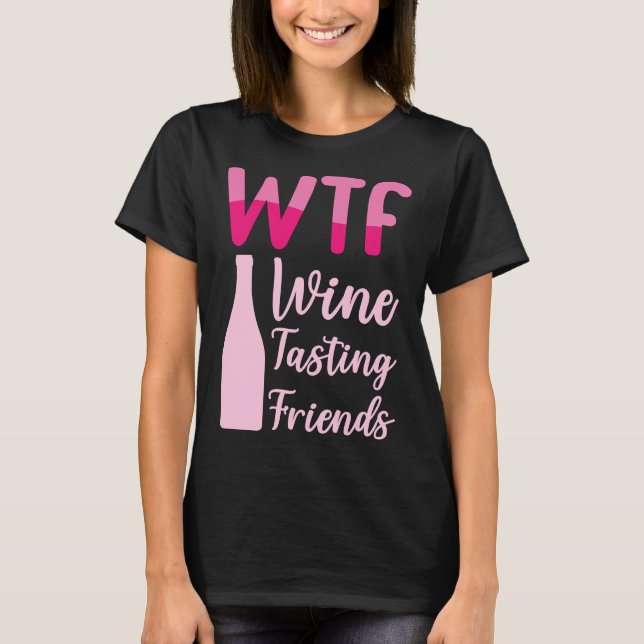 Camiseta Amigos do Provando de Vinho do Wtf 36 (Frente)