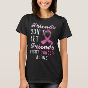 Camiseta Amigos Não Deixam Amigos Combaterem Sozinhos O Can