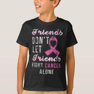 Camiseta Amigos Não Deixam Amigos Combaterem Sozinhos O Can