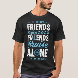Camiseta Amigos Não Deixam Amigos Cruzarem Sozinhos Corresp
