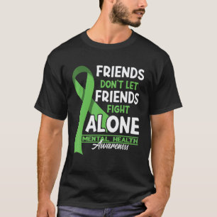 Camiseta Amigos não deixam amigos lutarem sozinhos I Saúde