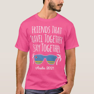 Camiseta Amigos Que Juntam Viagem Aruba Meninas Trip 2021