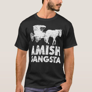 Camiseta Amish Gangsta Horse And Buggy - Engraçado Presente