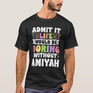 Camiseta Amiyah Personalizado Nome Engraçado Dizendo Nome F
