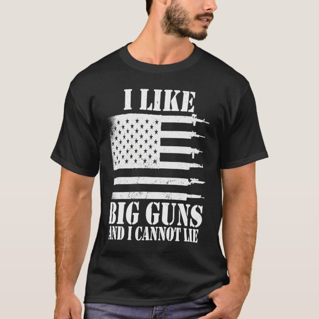 Camiseta Ammo Gun   I like big guns saying  1 (Frente)