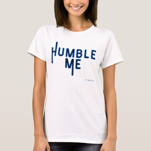 Camiseta Ammo Roupa USA Humble Me II Mulher (Frente)