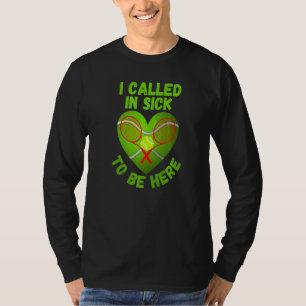 Camiseta Amo A Bola Tênis Tênis, Que Eu Chamei De Doente.