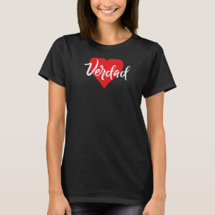 Camiseta Amo A Verdad Primer Nombre Yo Corazón