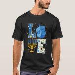 Camiseta Amo as Decorações de Chanucá Bonito Dreidel Menora<br><div class="desc">Amo as Decorações de Chanucá Bonito Dreidel Menorah Chanukah.</div>