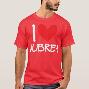 Camiseta Amo Aubrey Name Personalised Girl Woman Bff Fri