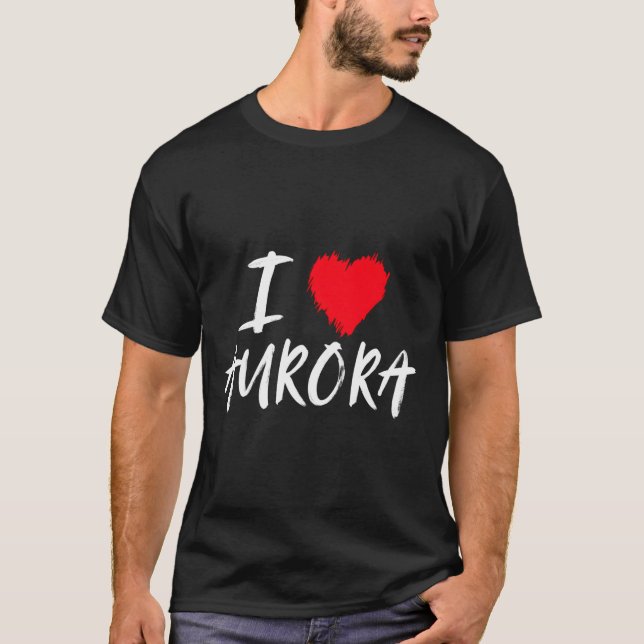 Camiseta Amo Aurora Esposa Filha Mãe Namorada Avô (Frente)