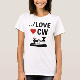 Camiseta Amo CW - Víblias de rádio do Morse Code Ham