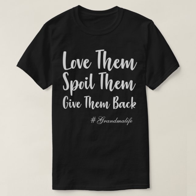 Camiseta Amo-Los E Dão-Lhes De Volta A Avó Comparar (Frente do Design)