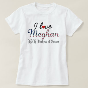 Camiseta Amo Meghan HRH Duquesa de Sussex