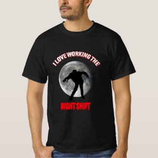 Camiseta Amo O Zombie Do Turno Da Noite
