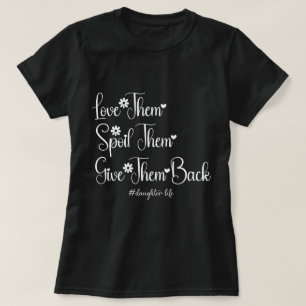 Camiseta Amo-Os E Magoa-Os A Devolverem Filha Bonita