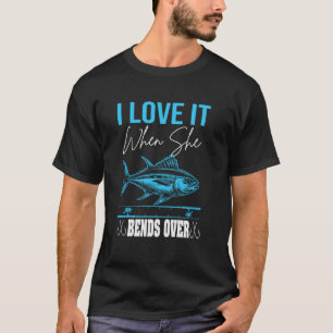 Camiseta Amo Quando Ela Se Inclina Ao Pescar Gráfico