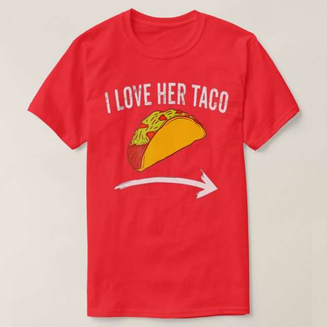 Camiseta Amo seus Casais de taco Cinco de Mayo sujo (Frente do Design)