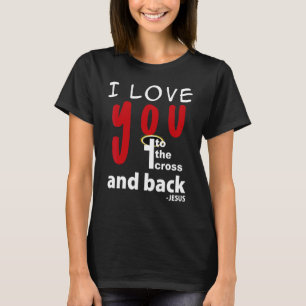 Camiseta Amo-te à cruz e atrás de Jesus
