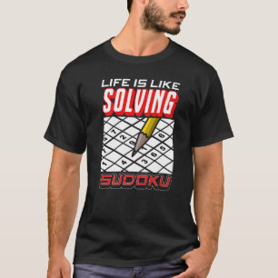 Camiseta Amor A Vida Sudoku É Como Resolver Sudoku