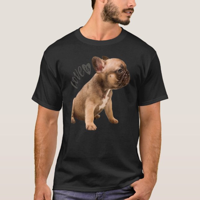 Camiseta Amor Cachorro Francês Francês Mãe Pai Cachorro Cac (Frente)