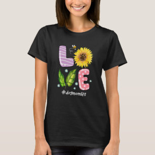 Camiseta Amor Cachorro Mãe Vida Girassol Para Mãe Dia de as