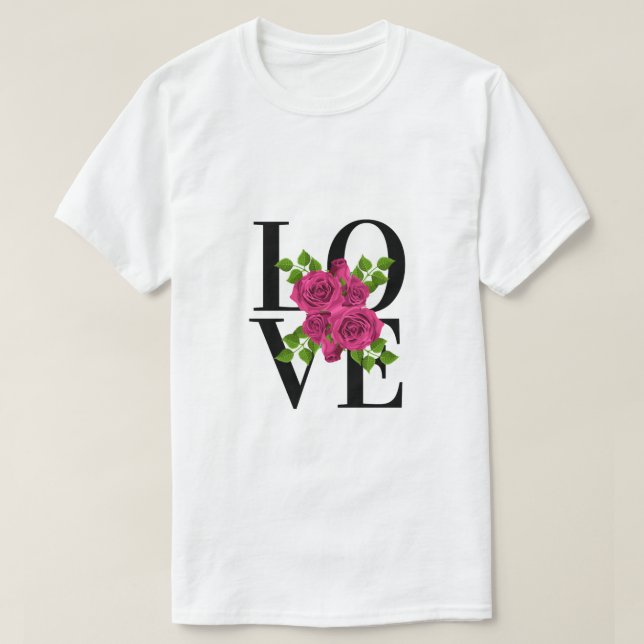 Camiseta AMOR com T-Shirt de Rosas Rosa Escuras (Frente do Design)