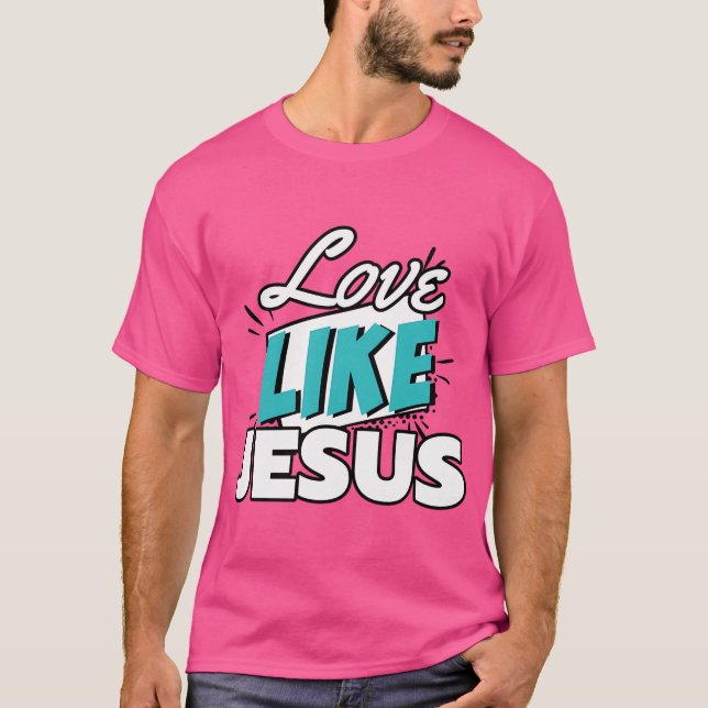 Camiseta Amor Como Jesus (Frente)