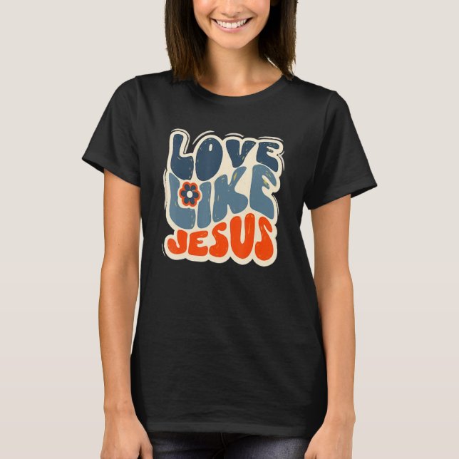 Camiseta Amor Como Jesus Cristão Religioso (Frente)