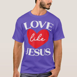 Camiseta Amor Como Jesus Cristo Deus Religioso Cristão