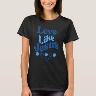 Camiseta Amor Como Jesus Cristo Palavras De Deus Cristão Na