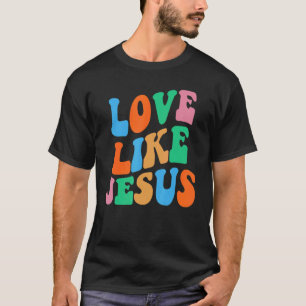 Camiseta Amor Como Jesus Deus Religioso Mulheres Cristãs