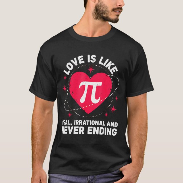 Camiseta Amor Como Pi Real Irracional Sem Fim Valentin (Frente)