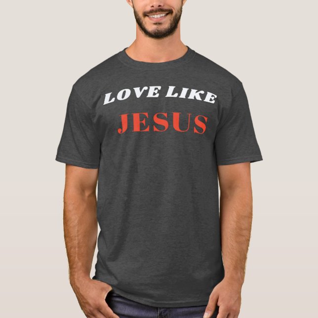 Camiseta Amor como presente de Jesus (Frente)