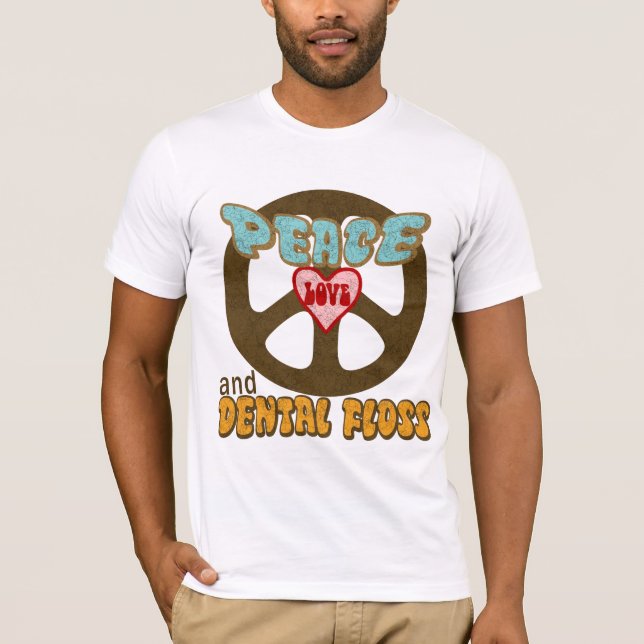 Camiseta Amor da paz e Floss dental (Frente)