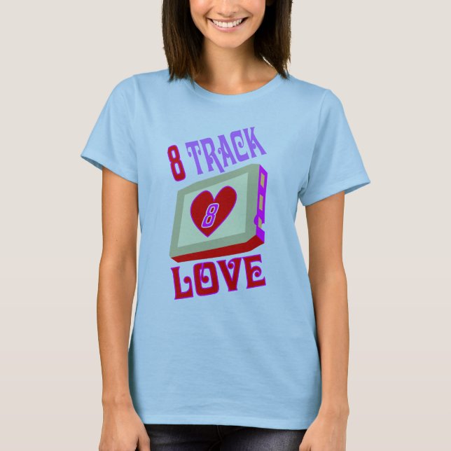 Camiseta Amor de 8 trilhas (Frente)