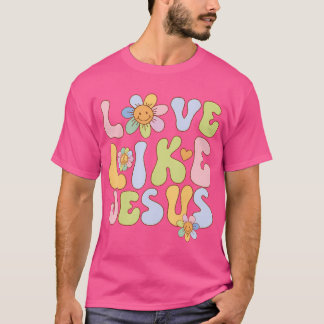Camiseta Amor De Groovy Como Jesus Cristo Deus Religioso Mu