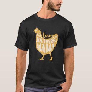 Camiseta Amor de Mamãe do Sul Galinha Fofa Fazenda Estilo V