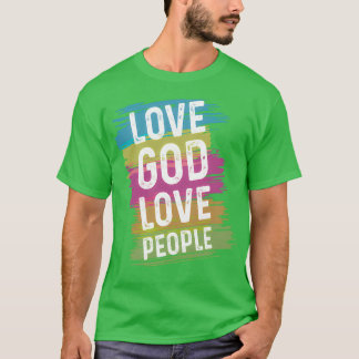 Camiseta Amor Deus Ame Pessoas Bíblia Verso 1
