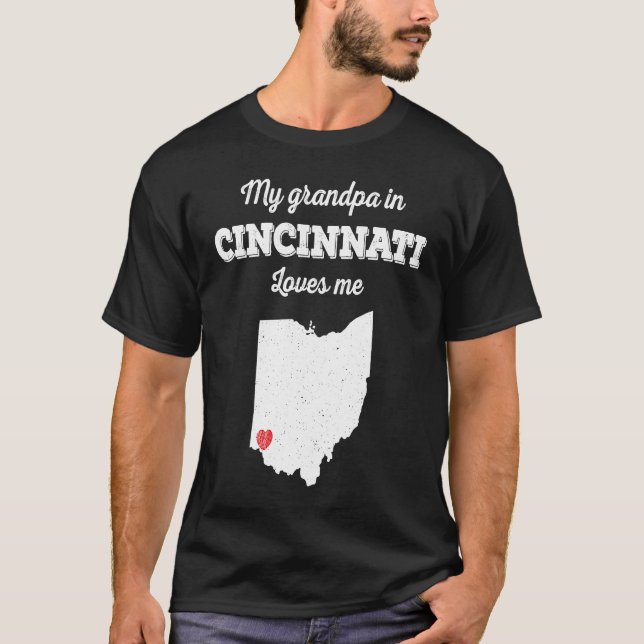 Camiseta Amor do meu avô em Cincinnati OH me ama (Frente)