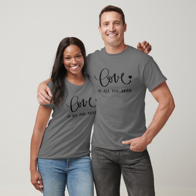Camiseta Amor é tudo que você precisa - citação inspiradora (Unissex)