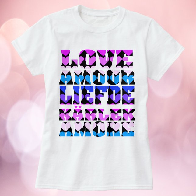 Camiseta Amor em muitas línguas Corações Rosa Púrpura Preto (A tshirt that says love in a variety of foreign languages in a pink, purple and blue color scheme.)