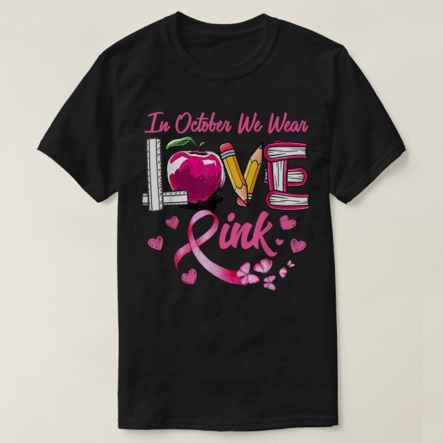 Camiseta AMOR Em Outubro Vestimos Cancer De Mama De Profess (Frente do Design)